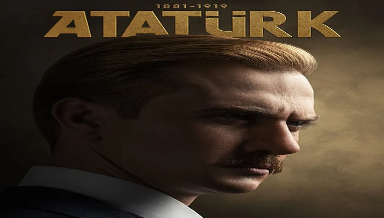 فيلم اتاتورك 1 Ataturk 1 1881-1919 2023 مترجم HD