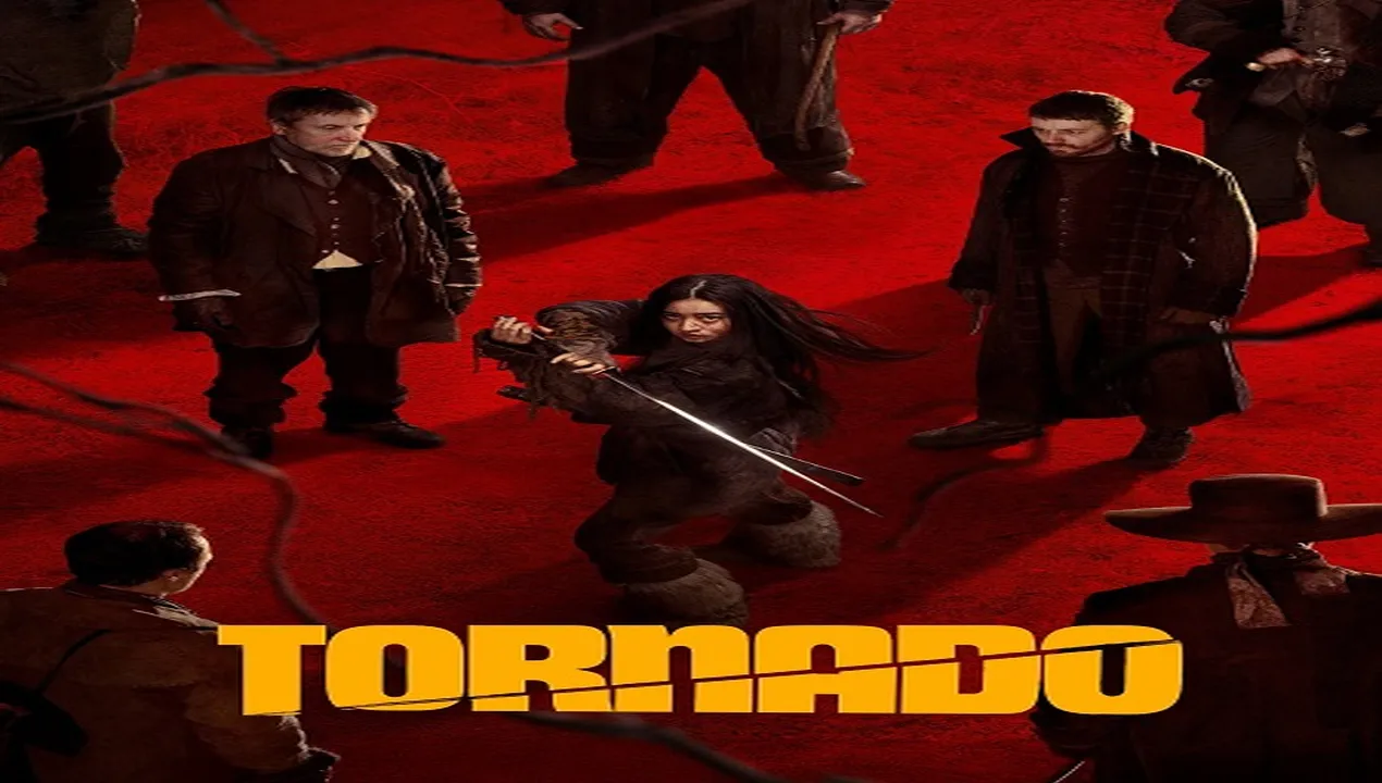 فيلم Tornado 2025 مترجم HD