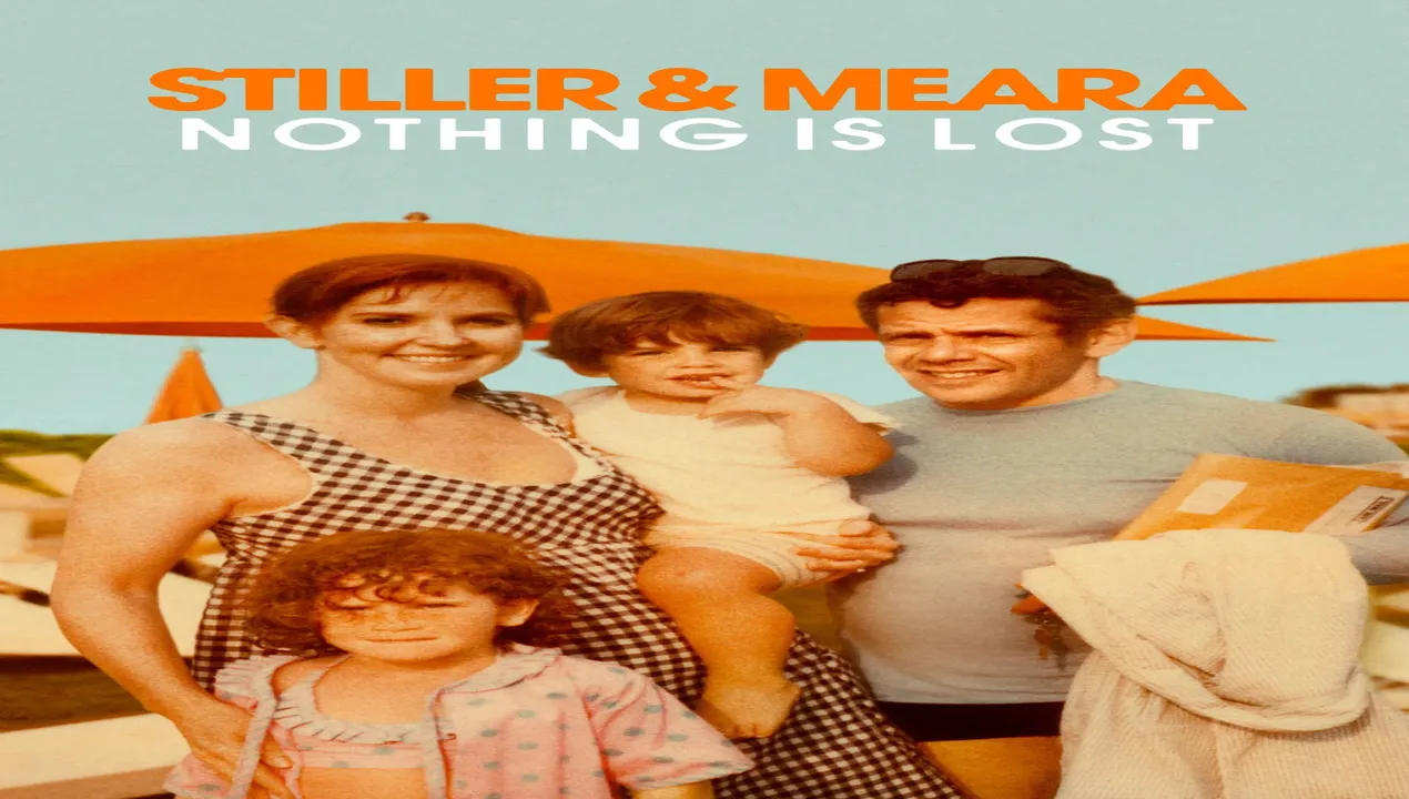 فيلم Stiller and Meara Nothing Is Lost 2025 مترجم HD