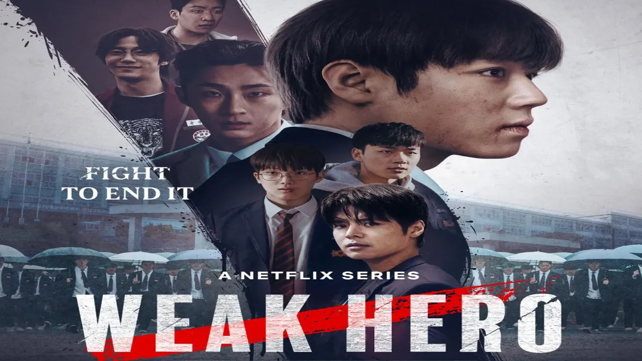 مسلسل Weak Hero الموسم الثاني مترجم