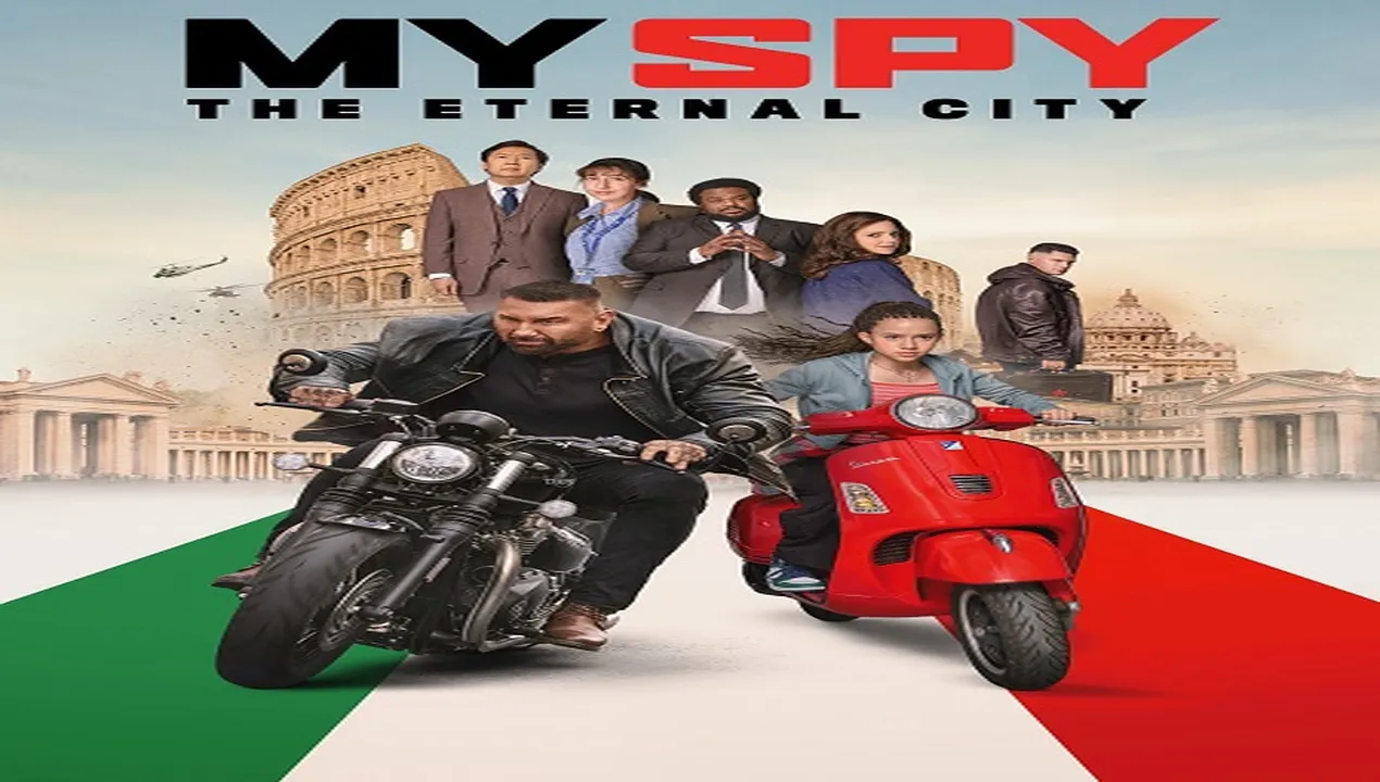 فيلم My Spy 2 The Eternal City 2024 مترجم HD