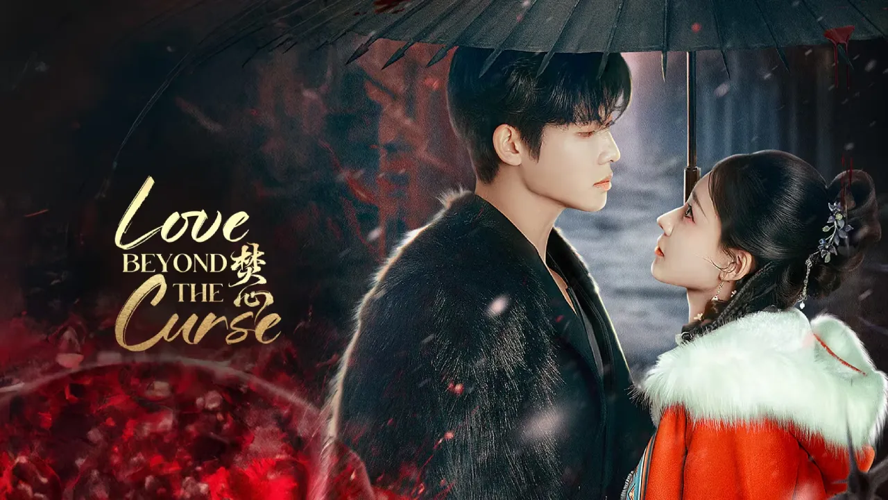 مسلسل الحب ما وراء اللعنة Love Beyond the Curse مترجم